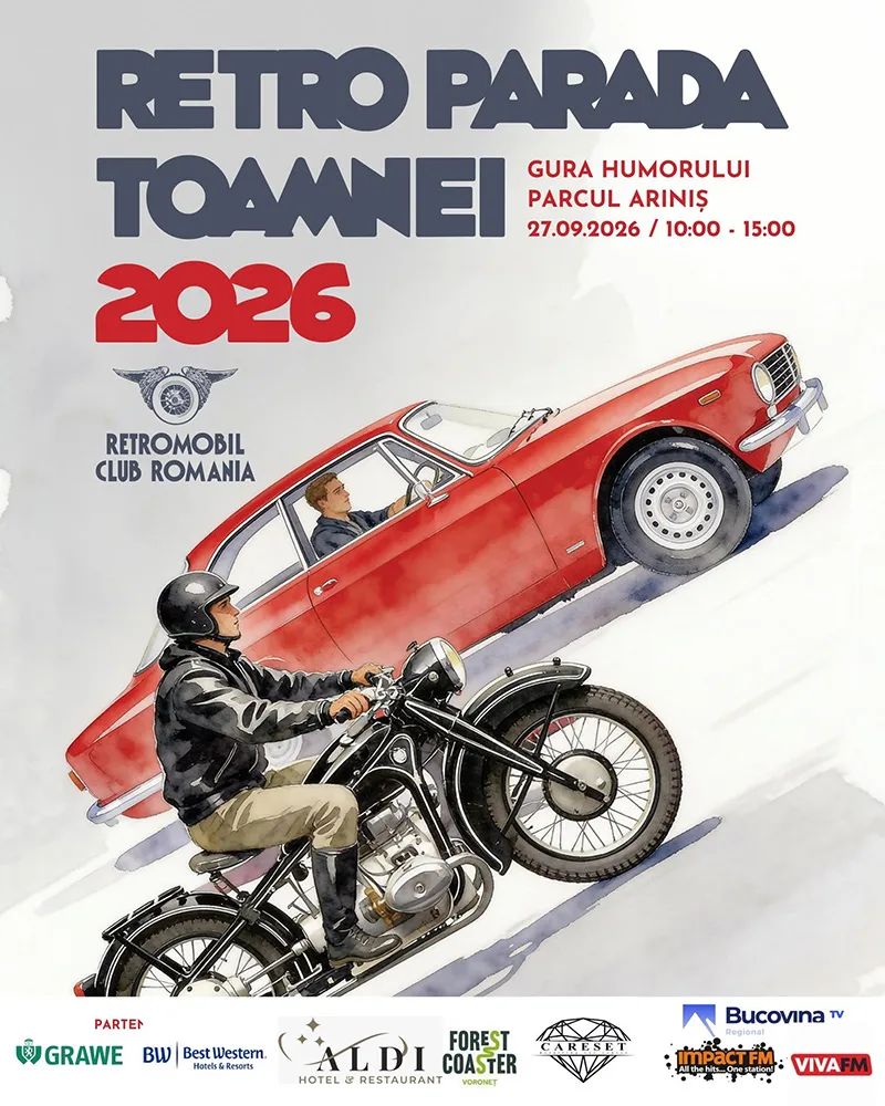 Retro Parada Toamnei 2026 – Gura Humorului.